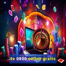 tv 0800 online gratis